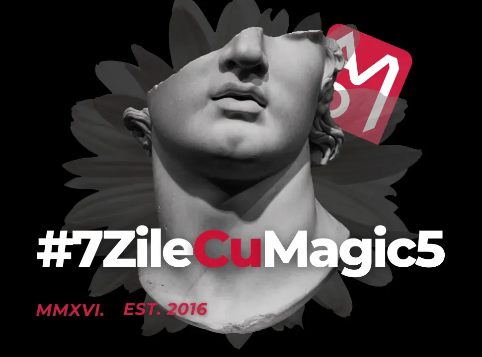 7ZileCuMagic5.webp